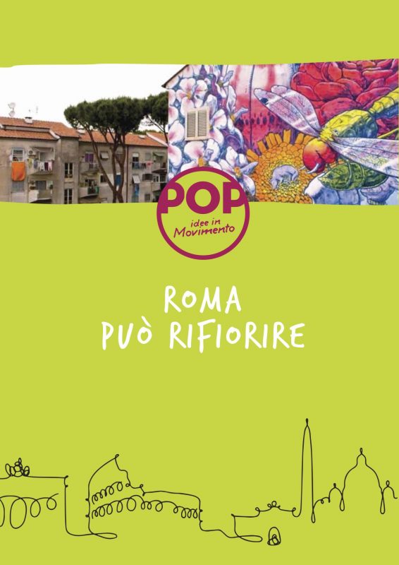 Roma può rifiorire